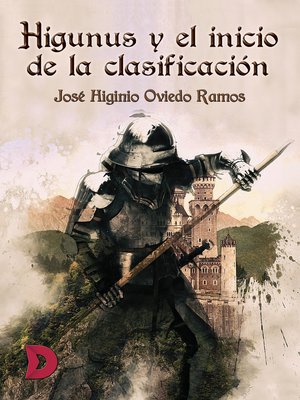 cover image of Higunus y el inicio de la clasificación